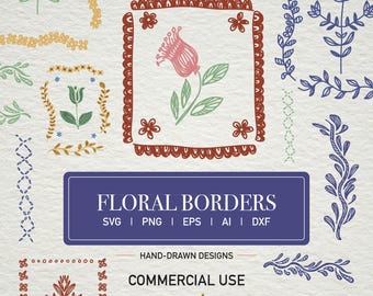 May include: A set of hand-drawn floral borders in various styles, including a floral frame with a pink flower, a border with a repeating pattern of small flowers, and a border with a repeating pattern of leaves. The text "FLORAL BORDERS" is displayed in a purple banner with the text "SVG | PNG | EPS | AI | DXF" below it. The text "HAND-DRAWN DESIGNS" is displayed in a smaller banner below the purple banner. The text "COMMERCIAL USE" is displayed in a larger banner below the smaller banner.