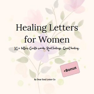 Cartas de sanación para el amor propio para mujeres: Diario de ánimo imprimible / Salud mental y afirmaciones (PDF)