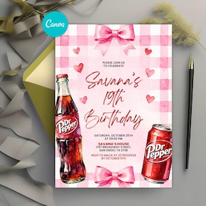 May include: A pink and white gingham birthday invitation with a Dr. Pepper bottle and can. The invitation reads "Savana's 19th Birthday" with event details. Pink bows and hearts decorate the design.