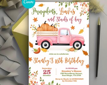 May include: A pink vintage truck illustration carrying pumpkins and hay, with fall leaves and the text "Pumpkins, Leaves and Stacks of hay." The invitation reads "Stanley's 10th Birthday" with event details.