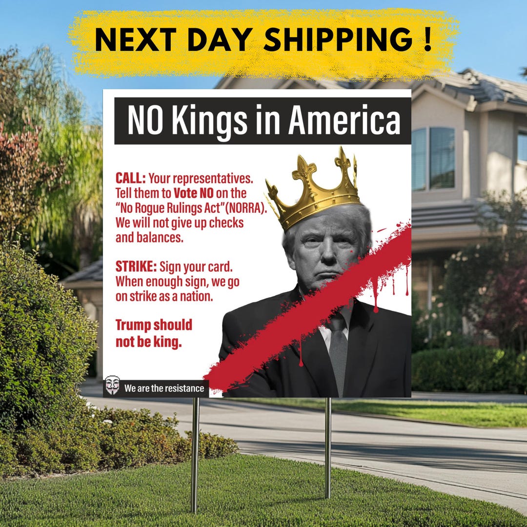 No Kings in America Since 1776 Protest Sign, Anti Trump Protest Signs ...