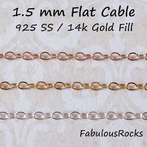 1.5mm Sterling Silver or 14k Gold Filled Chain, Flat Cable, Dainty Jewelry Chain