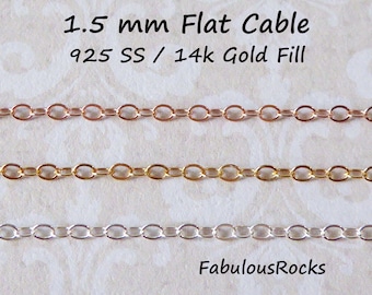 1.5mm Sterling Silver or 14k Gold Filled Chain, Flat Cable, Dainty Jewelry Chain