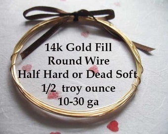 1/2 troy ounce oz  16 18 20 21 22 24 26 28 30  gauge ga - Wholesale 14k Gold Fill Round Wire - Half Hard or Dead Soft Wire  solo wgf y