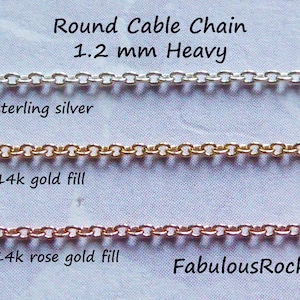 1-100 feet Bulk  1.2 mm Heavy Round Cable Chain  14k Gold Fill, Rose Gold Fill, or Sterling Silver Necklace Chain Wholesale / ssgf s66 ss