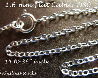 Finished Necklace Chain, 14 15 16 17 18 20 22 24 30 36", Sterling Silver 1.6 mm Flat Cable Chain, d80.c d80.d d80.22 d80 hp stp u solo