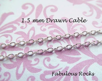 1-100 feet, Sterling Silver Chain / 1.5 mm Necklace Chain, Drawn Cable Chain, Wholesale Jewelry Chain, dainty peite ss S417 solo hp tpc