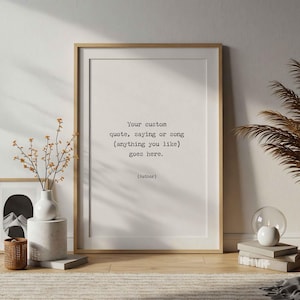 Custom Quote Print, Personalised text art, Your quote here, Type wall art, Wall Sign, Statement print, Bold type design