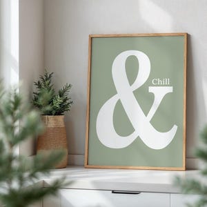 And Chill Print、レトロスタイルのセージグリーンと白の引用句、引用句ポスター、タイポグラフィポスター、高品質の壁アート、ホームデコレーションアートプリント