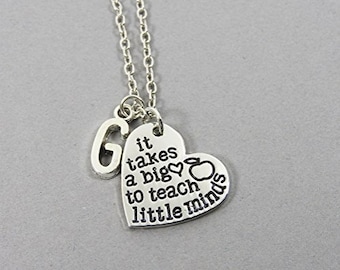 It takes a big hearts to teach little minds - Customized initial teacher’s gift necklace