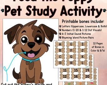 May include: A printable educational activity featuring a cartoon puppy with a large open mouth. The activity includes 12 pages of bones with different letters, numbers, and pictures to feed the puppy. The text on the page reads "Feed the Puppy *Pet Study Activity* Printable bones include: Letters (Uppercase, Lowercase & Both) Numbers (1-20 & 1-12 Dot Visuals) A-Z Initial Sound Pictures Rhyming Word Picture Pairs 12 Pages of Bones in Color & B/W Cut out the puppy's mouth and then practice different skills by feeding it the related bones!"