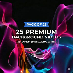 Könnte beinhalten: Abstraktes Design mit fließenden, farbenfrohen rauchartigen Formen in Pink, Lila, Blau und Orange vor einem schwarzen Hintergrund. Das Bild enthält den Text "PACK OF 25" und "25 PREMIUM BACKGROUND VIDEOS". Die Videos sind 4K, nahtlos und professionell.