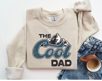 The Cool Dad Sweatshirt, Father's Day Gift, Cool Dads Club T-Shirt, Best Dad Ever Shirt, Favorite Dad Sweater, New Dad Shirts