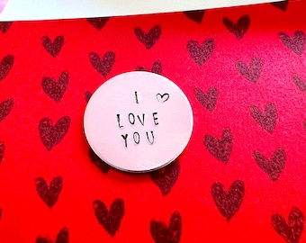 I Love You Pocket Token, Hand Stamped Valentines Keepsake Gift, Couples Anniversary Love Token with Gift Envelope