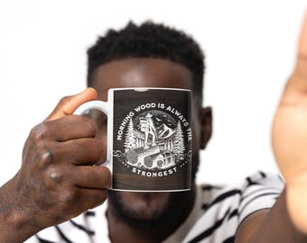 Morning Wood is Always the Strongest Mug - Rustic Lumberjack Humor Design