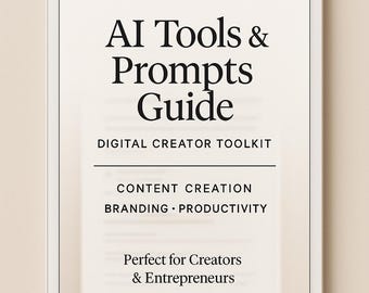 AI Tools & Prompts Guide: Digital Creator Toolkit for Content Branding (PDF Download)