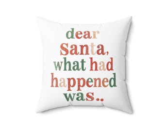 Dear Santa Pillow – Festive Holiday Decor, Cozy Cushion (16x16)