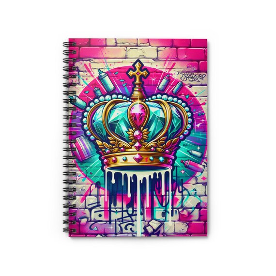 Royal Crown Spiral Notebook: Artistic Graffiti Design, Ruled Pages