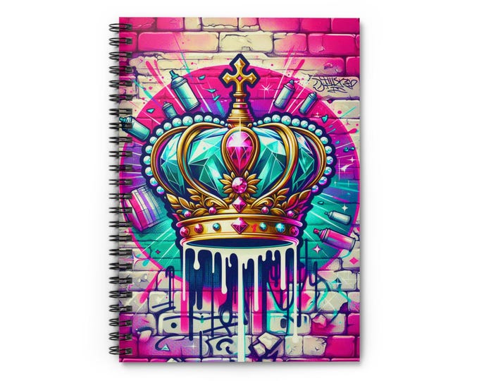 Royal Crown Spiral Notebook: Artistic Graffiti Design, Ruled Pages