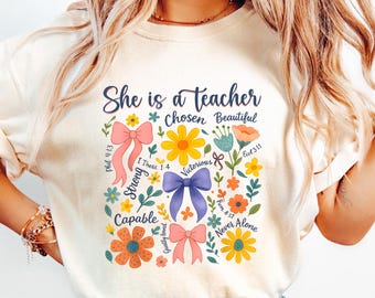 She Is Teacher Tshirt, Christian Teacher Shirt, Floral Teacher Sweatshirt, Coquette Bow Teacher Gift, Bible Verse Teacher Tee, Teacher Shirt