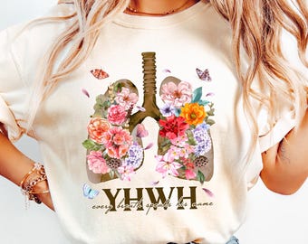 Retro Comfort YHWH T-shirt, Yahweh Sweatshirt, Flower Christian Shirt, Floral Lungs Tee, Faith Based Gift, Religious Woman Apparel
