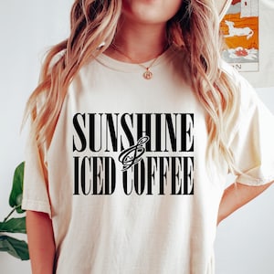Retro Comfort Summer Shirt, Sunshine And Iced Coffee T-shirt, Summer Travel Shirt, Beach Holiday Gift, Vacation Shirt, Sunshine Shirt