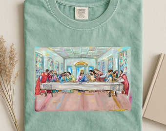 Comfort Colors The Last Supper Graphic Shirt, Christian Top, Jesus Last Meal Tee, Christian Women Apparel, Religious Mom Tshirt, Faith Shirt