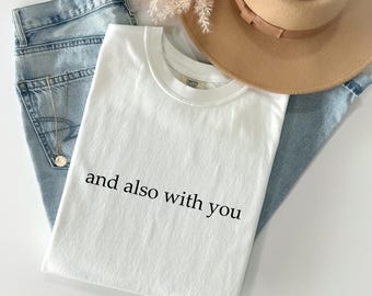 Camiseta Comfort Colors® Luterana, Camiseta Luterana, Camiseta de Fe Luterana, Regalo con Humor Litúrgico, Suéter con Frase Luterana y Camiseta "Y También Contigo"