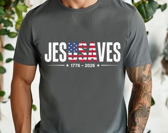 Camiseta Jesús Salva, Camiseta Patriótica Cristiana, Camiseta América 250, Top 1776 a 2026, Atuendo de Fe para el 4 de Julio, Religioso EE. UU., Regalo Cristiano