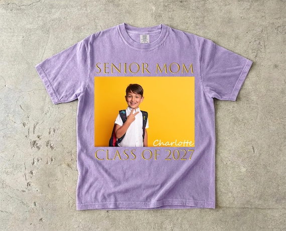 Comfort Colors Custom Photo Senior Mom Shirt, Class of 2027 Tshirt