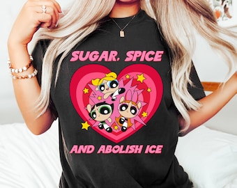 T-shirt « Sugar Spice Abolish Ice », T-shirt anti-glace, T-shirt « Due Process », Haut Chinga La Migra, Vêtements Fdt Social Justice, Sweat-shirts pour immigrants