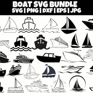 Boat SVG Bundle, Sail Boat Svg, Ship Svg, Speedboat Svg, Cruise Ship Svg, Boat PNG Bundle, Boat Clipart, Boat SVG Cut Files for Cricut