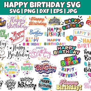 Happy Birthday SVG Bundle, Happy Birthday prints, Colourful Birthday designs, Birthday Shirt SVG, Happy Birthday Boy/Girl, Birthday svg.