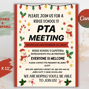 May include: A festive invitation for a Ridge School PTA meeting, featuring a red and cream color scheme with holiday-themed decorations. The flyer includes text that reads "PTA Meeting" and "Everyone is Welcome". The flyer is 8.5 x 11 inches.