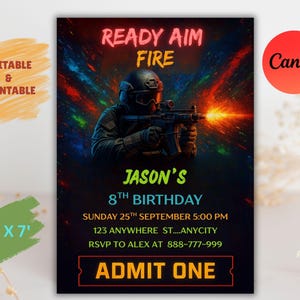 May include: A black and dark blue birthday invitation with the text "READY AIM FIRE" and "JASON'S 8TH BIRTHDAY". The invitation features an illustration of a soldier aiming a weapon. The dimensions are 5' x 7'.