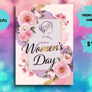 Carte imprimable pour la Journée internationale de la femme Carte de bonne journée de la femme Journée d'appréciation des femmes, carte féministe, carte numérique pour célébrer les femmes fortes