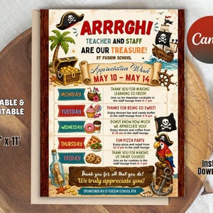 May include: A printable, editable pirate-themed appreciation week flyer. The design includes a treasure chest, pirate ship, parrot, and the text "ARRRGHI! Teacher and Staff Are Our Treasure!" The flyer is 8.5" x 11" and includes a Canva logo.