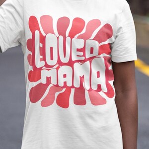 Camiseta &quot;Mamá Amada&quot;, Camiseta para Mamás, Regalo del Día de la Madre, Regalo para Mamá, Mamá Amada, La Mejor Mamá del Mundo, Mamá Amada, Gran Mamá