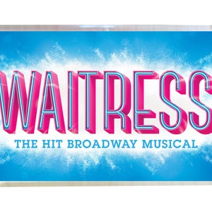 Waitress. Broadway. Fridge Magnet.
