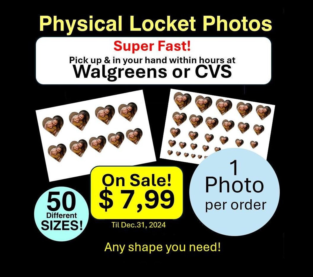Physical Locket Photos - 50 Different Sizes. -pick up at Walgreens ...