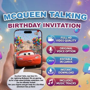 May include: A digital birthday invitation featuring Lightning McQueen on a smartphone screen. The text reads MCQUEEN TALKING BIRTHDAY INVITATION, with feature buttons for Full HD Video Quality, Original Voice Option, Editable in Canva, Instant Download, and Includes Music Tracks.