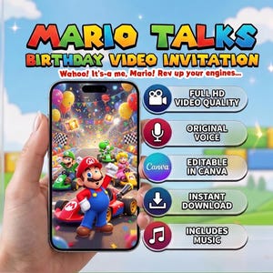May include: A digital birthday video invitation featuring Mario and friends in karts. The screen displays the text MARIO TALKS BIRTHDAY VIDEO INVITATION. Features include Full HD Video Quality, Original Voice, Editable in Canva, Instant Download, and Includes Music.
