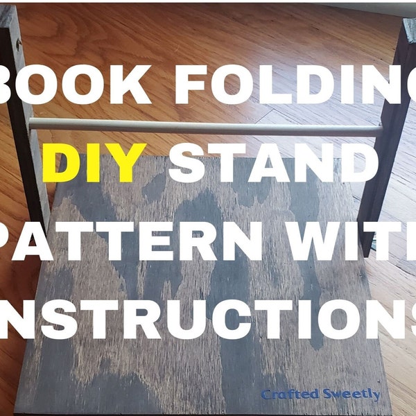 Book Folding Stand PATTERN - DIY Stand