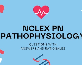 NCLEX-PN Basics in Pathophysiology, Practical Nursing Study Guide, Study Materials for Nurses