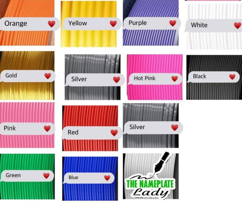 May include: A collection of spools of filament in various colors, including orange, yellow, purple, white, gold, black, silver, hot pink, pink, red, green, and blue. Each spool is labeled with its color name.