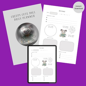 May include: A daily planner with a creepy cute doll theme. The planner includes a printed page, a digital tablet display, and a decorative glass ball. The text on the planner reads "Creepy Cute Doll Daily Planner". The planner has sections for priorities, self-care, and notes.