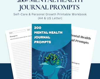 200 Mental Health Journaling Prompts Printable – Self-Care & Personal Growth Workbook (A4, US Letter)