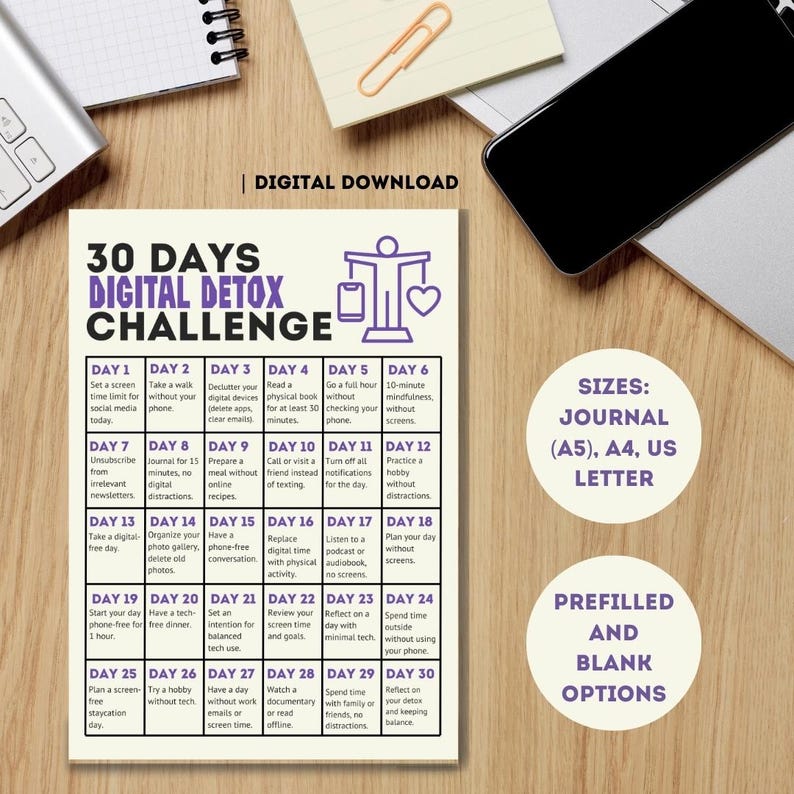 Peut inclure: Un journal imprimable de d&eacute;fi de d&eacute;sintoxication num&eacute;rique de 30 jours avec un sch&eacute;ma de couleurs violet et blanc. Le journal comprend des invites quotidiennes pour une d&eacute;sintoxication num&eacute;rique, telles que faire une promenade sans votre t&eacute;l&eacute;phone, lire un livre physique et pratiquer la pleine conscience. Le journal est disponible en tailles A5, A4 et US Letter et est propos&eacute; en options pr&eacute;remplies et vierges.
