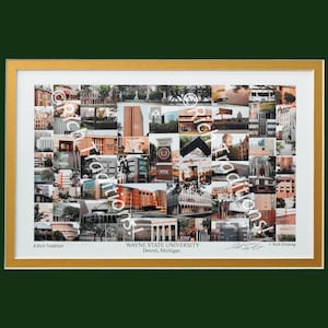 May include: A collage of images depicting the Wayne State University campus in Detroit, Michigan. The collage is framed in gold and includes the text "A Rich Tradition" and "Wayne State University, Detroit, Michigan".