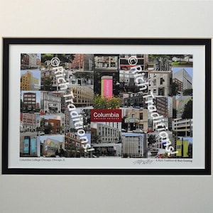 Columbia College Chicago, Chicago, Illinois,  Photo Campus Art Print matted in white and black, Keep Those College Memories Alive